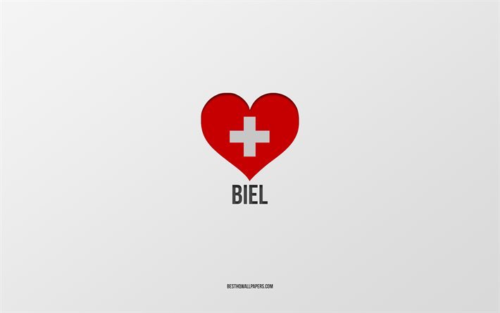 I Love Biel, Sveitsin kaupungit, Bielin p&#228;iv&#228;, harmaa tausta, Biel, Sveitsi, Sveitsin lippusyd&#228;n, suosikkikaupungit, Love Biel