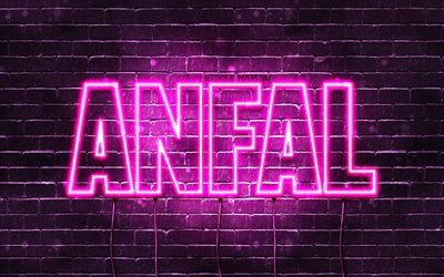 Anfal, 4k, wallpapers with names, female names, Anfal name, purple neon lights, Happy Birthday Anfal, popular arabic female names, picture with Anfal name