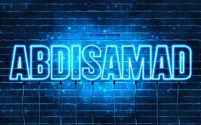 Abdisamad, 4k, wallpapers with names, Abdisamad name, blue neon lights, Happy Birthday Abdisamad, popular arabic male names, picture with Abdisamad name