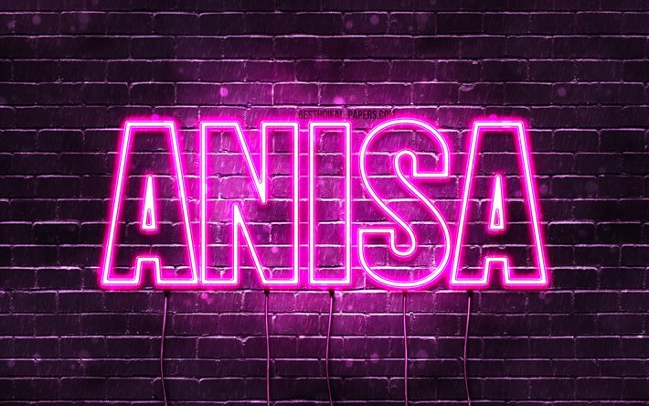 Anisa, 4k, pap&#233;is de parede com nomes, nomes femininos, nome de Anisa, luzes de n&#233;on roxas, Feliz Anivers&#225;rio Anisa, nomes femininos &#225;rabes populares, foto com o nome de Anisa