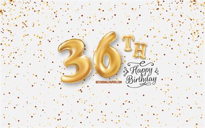 36th Happy Birthday, 3d balloons letters, Birthday background with balloons, 36 Years Birthday, Happy 36th Birthday, white background, Happy Birthday, greeting card, Happy 36 Years Birthday