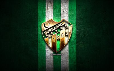 bursaspor fc, golden logo, 1 l, gr&#252;n-metallic hintergrund, fu&#223;ball, bursaspor, dem t&#252;rkischen fu&#223;ball-club bursaspor logo, fussball, t&#252;rkei