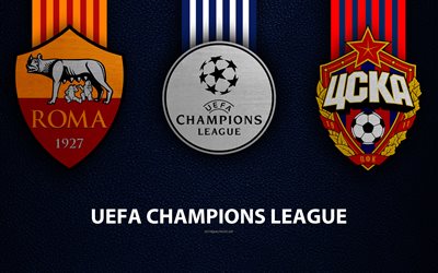 AS Roma vs FC CSKA Moscow, 4k, leather texture, logos, Group G, Round 3, promo, UEFA Champions League, football game, football club logos, Europe