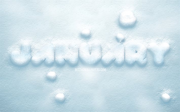 Janvier, lettres de neige 3D, 4k, fond de neige, hiver, concepts de janvier, janvier sur neige, mois de janvier, mois d’hiver