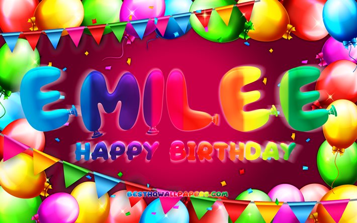 Doğum günün kutlu olsun Emilee, 4k, renkli balon çerçeve, Emilee adı, mor arka plan, Emilee Doğum günün kutlu olsun, Emilee Doğum günü, popüler Amerikalı kadın isimleri, Doğum günü kavramı, Emilee