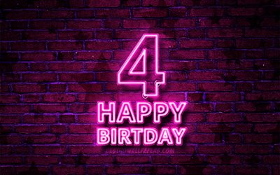 Felice 4 Anni Compleanno, 4k, viola neon testo, 4 &#176; Festa di Compleanno, viola brickwall, Felice 4 &#176; compleanno, il compleanno concetto, Festa di Compleanno, il 4 &#176; Compleanno