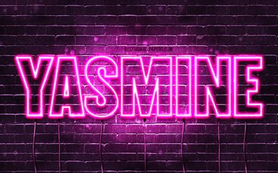 Yasmine, 4k, bakgrundsbilder med namn, kvinnliga namn, Yasmine namn, lila neonljus, Grattis p&#229; f&#246;delsedagen Yasmine, popul&#228;ra franska kvinnliga namn, bild med Yasmine namn