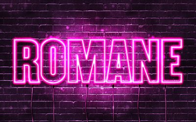 Romane, 4k, pap&#233;is de parede com nomes, nomes femininos, nome romane, luzes de neon roxo, Feliz Anivers&#225;rio Romane, nomes femininos franceses populares, foto com nome romane