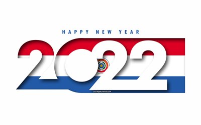 Happy New Year 2022 Paraguay, white background, Paraguay 2022, Paraguay 2022 New Year, 2022 concepts, Paraguay, Flag of Paraguay