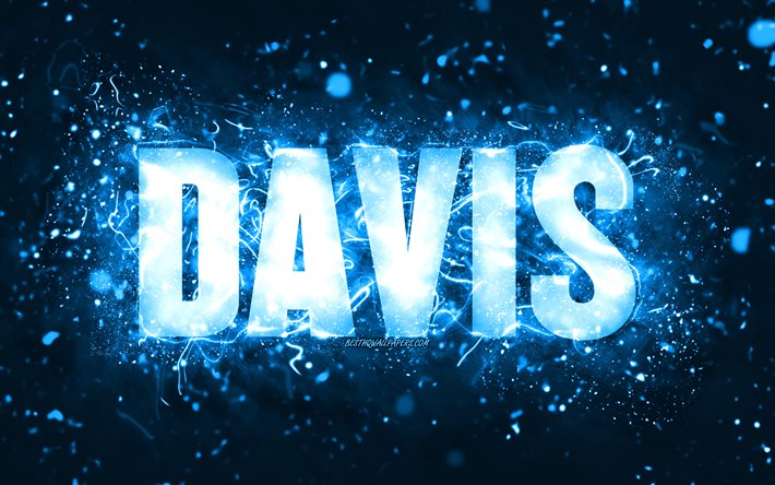お誕生日おめでとうデイビス, 4k, 青いネオンライト, デイビスの名前, creative クリエイティブ, デイビスお誕生日おめでとう, デイビスの誕生日, 人気のあるアメリカ人男性の名前, デイビスの名前の写真, デービス