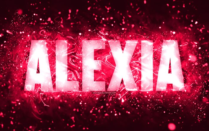 Hyv&#228;&#228; syntym&#228;p&#228;iv&#228;&#228; Alexia, 4k, vaaleanpunaiset neonvalot, Alexia nimi, luova, Alexia Happy Birthday, Alexia Birthday, suosittuja amerikkalaisia naisten nimi&#228;, kuva Alexia-nimell&#228;, Alexia