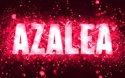 Happy Birthday Azalea, 4k, pink neon lights, Azalea name, creative, Azalea Happy Birthday, Azalea Birthday, popular american female names, picture with Azalea name, Azalea