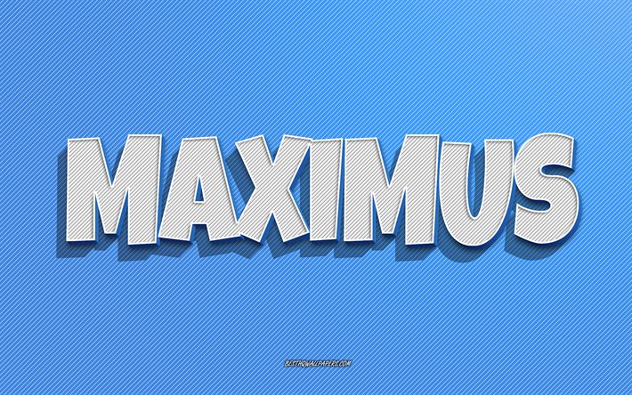 Maximus, sfondo linee blu, sfondi con nomi, nome Maximus, nomi maschili, biglietto di auguri Maximus, line art, foto con nome Maximus