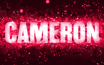 Feliz anivers&#225;rio, Cameron, 4k, luzes de n&#233;on rosa, nome de Cameron, criativo, Cameron Feliz anivers&#225;rio, Cameron anivers&#225;rio, nomes femininos populares americanos, foto com o nome de Cameron