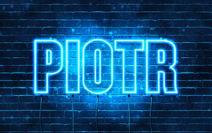 Piotr, 4k, wallpapers with names, Piotr name, blue neon lights, Happy Birthday Piotr, popular polish male names, picture with Piotr name