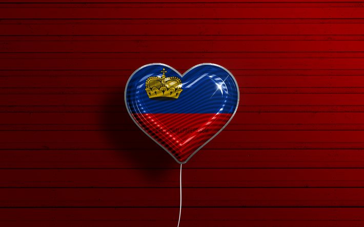 I Love Liechtenstein, 4k, realistic balloons, red wooden background, Liechtenstein flag heart, Europe, favorite countries, flag of Liechtenstein, balloon with flag, Liechtenstein, Love Liechtenstein