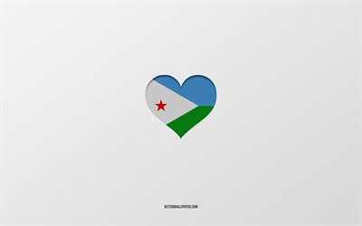 I Love Djibouti, Africa countries, Djibouti, gray background, Djibouti flag heart, favorite country, Love Djibouti