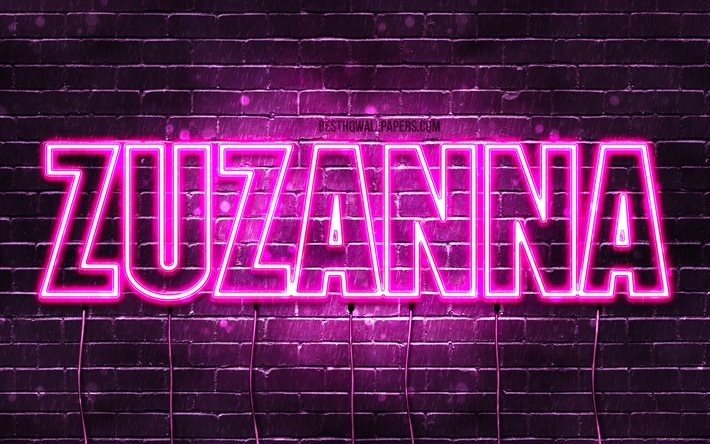 Zuzanna, 4k, fonds d&#39;&#233;cran avec noms, noms f&#233;minins, nom Zuzanna, n&#233;ons violets, joyeux anniversaire Zuzanna, pr&#233;noms f&#233;minins polonais populaires, photo avec le nom Zuzanna