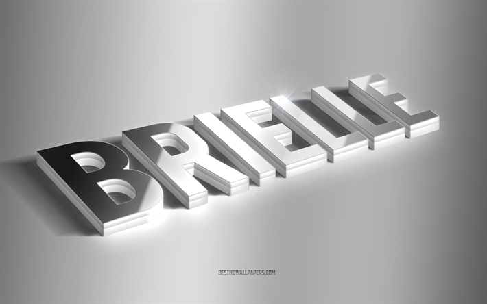 Brielle, art 3D argent&#233;, fond gris, fonds d’&#233;cran avec noms, nom Brielle, carte de vœux Brielle, art 3D, image avec nom Brielle