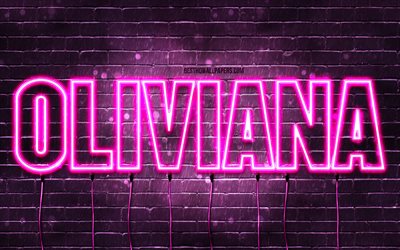 Oliviana, 4k, wallpapers with names, female names, Oliviana name, purple neon lights, Oliviana Birthday, Happy Birthday Oliviana, popular italian female names, picture with Oliviana name