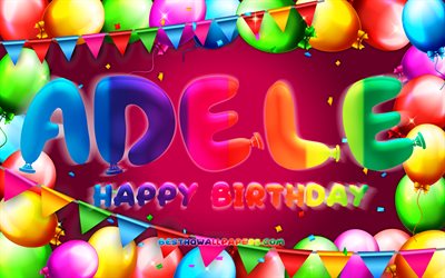 Happy Birthday Adele, 4k, colorful balloon frame, Adele name, purple background, Adele Happy Birthday, Adele Birthday, popular french female names, Birthday concept, Adele