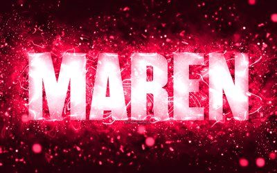 Happy Birthday Maren, 4k, pink neon lights, Maren name, creative, Maren Happy Birthday, Maren Birthday, popular american female names, picture with Maren name, Maren