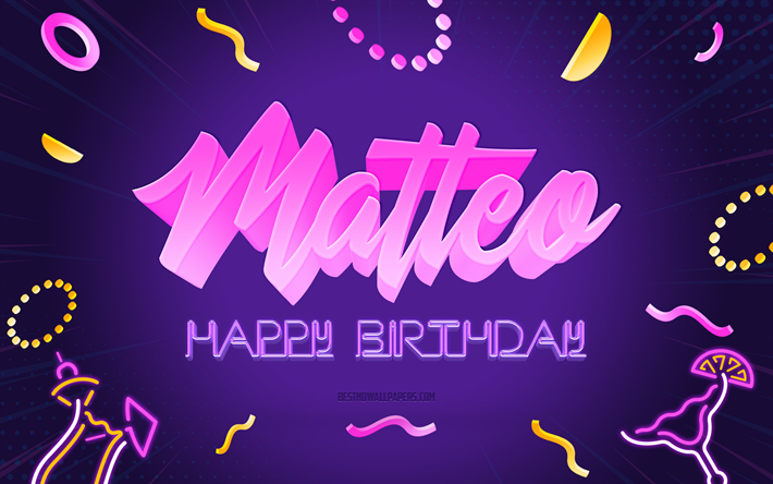 joyeux anniversaire matteo, 4k, purple party background, matteo, art cr&#233;atif, matteo nom, matteo anniversaire, anniversaire f&#234;te fond