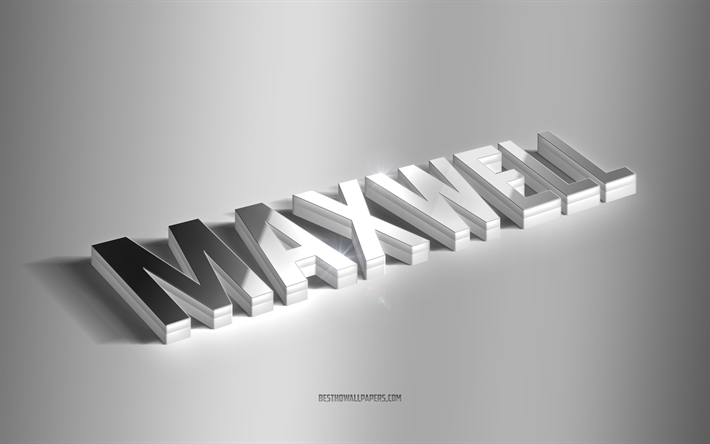 ماكسويل, فن 3d الفضة, خلفية رمادية, خلفيات بأسماء, اسم ماكسويل, بطاقة تهنئة ماكسويل, فن ثلاثي الأبعاد, صورة باسم ماكسويل