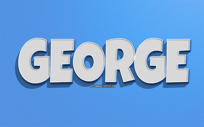 George, azul linhas de fundo, pap&#233;is de parede com os nomes de, George nome, nomes masculinos, George cart&#227;o de sauda&#231;&#227;o, arte de linha, imagem com George nome