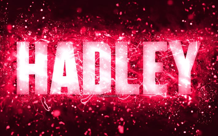 お誕生日おめでとうハドリー, 4k, ピンクのネオンライト, ハドリーの名前, creative クリエイティブ, ハドリーお誕生日おめでとう, ハドリーの誕生日, 人気のアメリカ人女性の名前, ハドリーの名前の写真, ハドリー