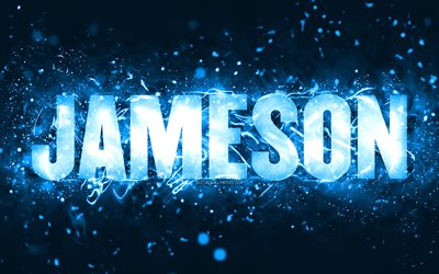 Feliz Anivers&#225;rio Jameson, 4k, luzes de n&#233;on azuis, nome Jameson, criativo, Jameson Feliz Anivers&#225;rio, Jameson Anivers&#225;rio, nomes masculinos americanos populares, foto com o nome Jameson, Jameson