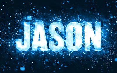 Feliz anivers&#225;rio, Jason, 4k, luzes de n&#233;on azuis, nome de Jason, criativo, feliz anivers&#225;rio, anivers&#225;rio de Jason, nomes masculinos americanos populares, foto com o nome de Jason