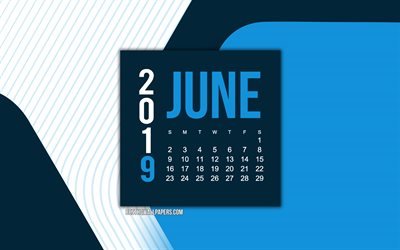 2019 June Calendar, blue abstract background, material design, 2019 calendars, June, creative art calendar for June 2019, blue creative background