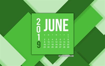 2019 June Calendar, summer 2019, green geometric background, green abstract background, 2019 calendars, June