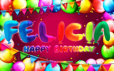 Happy Birthday Felicia, 4k, colorful balloon frame, Felicia name, purple background, Felicia Happy Birthday, Felicia Birthday, popular swedish female names, Birthday concept, Felicia