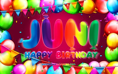 Happy Birthday Juni, 4k, colorful balloon frame, Juni name, purple background, Juni Happy Birthday, Felicia Birthday, popular swedish female names, Birthday concept, Juni