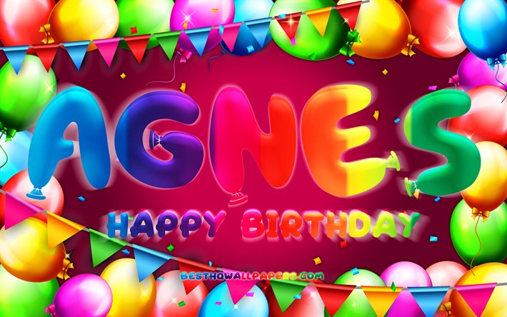 Download Wallpapers Happy Birthday Agnes 4k Colorful Balloon Frame Agnes Name Purple Background Agnes Happy Birthday Agnes Birthday Popular Swedish Female Names Birthday Concept Agnes For Desktop Free Pictures For Desktop Free