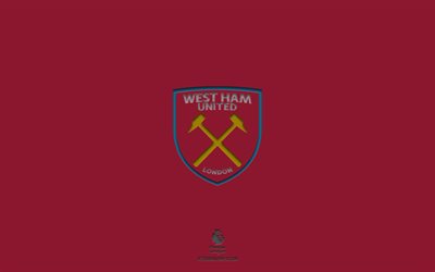 West Ham United FC, burgundy background, English football team, West Ham United FC emblem, Premier League, England, football, West Ham United FC logo