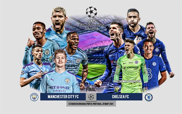 Manchester City FC vs Chelsea FC, Finale di UEFA Champions League 2021, materiali promozionali, partita di calcio, Champions League, Finale, Man City vs Chelsea, calciatori