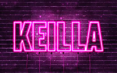 Happy Birthday Keilla, 4k, pink neon lights, Keilla name, creative, Keilla Happy Birthday, Keilla Birthday, popular french female names, picture with Keilla name, Keilla