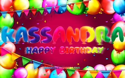joyeux anniversaire kassandra, 4k, cadre de ballon color&#233;, nom de kassandra, fond violet, kassandra joyeux anniversaire, anniversaire de kassandra, noms f&#233;minins mexicains populaires, concept d anniversaire, kassandra