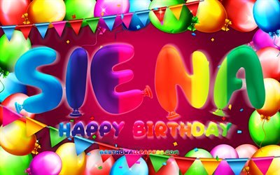 Mutlu Yıllar Siena, 4k, renkli balon &#231;er&#231;eve, Siena adı, mor arka plan, Siena Mutlu Yıllar, Siena Doğum G&#252;n&#252;, pop&#252;ler Amerikan kadın isimleri, Doğum g&#252;n&#252; konsepti, Siena