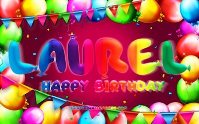 Feliz Anivers&#225;rio Laurel, 4k, moldura de bal&#227;o colorido, Nome de Laurel, fundo roxo, Laurel Feliz Anivers&#225;rio, Laurel Birthday, nomes femininos americanos populares, Conceito de anivers&#225;rio, Laurel