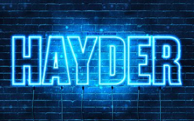 Hayder, 4k, fonds d&#39;&#233;cran avec des noms, nom Hayder, n&#233;ons bleus, joyeux anniversaire Hayder, noms masculins arabes populaires, photo avec nom Hayder