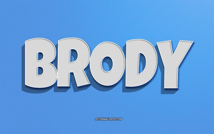 Brody, bl&#229; linjer bakgrund, bakgrundsbilder med namn, Brody namn, manliga namn, Brody gratulationskort, konturteckningar, bild med Brody namn