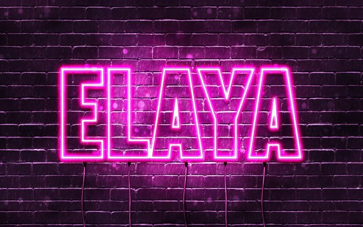 Elaya, 4k, taustakuvat nimill&#228;, naisnimet, Elaya-nimi, violetit neonvalot, Hyv&#228;&#228; syntym&#228;p&#228;iv&#228;&#228; Elaya, suositut arabialaiset naisnimet, kuva Elaya-nimell&#228;