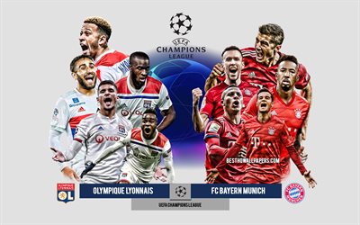 Olympique Lyonnais vs FC Bayern Munich, UEFA Champions League, Preview, promotional materials, football players, Champions League, football match