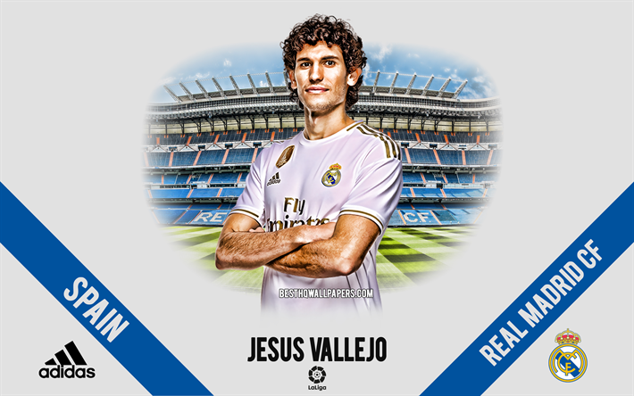 Jesus Vallejo, Real Madrid, portr&#228;tt, spansk fotbollsspelare, f&#246;rsvarare, Ligan, Spanien, Real Madrid fotbollsspelare 2020, fotboll, Santiago Bernabeu