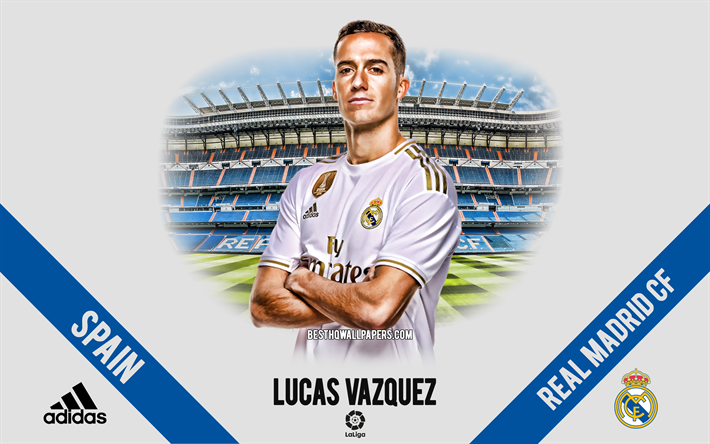 Lucas Vazquez, Real Madrid, portre, İspanyol futbolcu, orta saha Oyuncusu, UEFA Şampiyonlar Ligi, İspanya, Real Madrid futbolcular 2020, futbol, Santiago Bernabeu