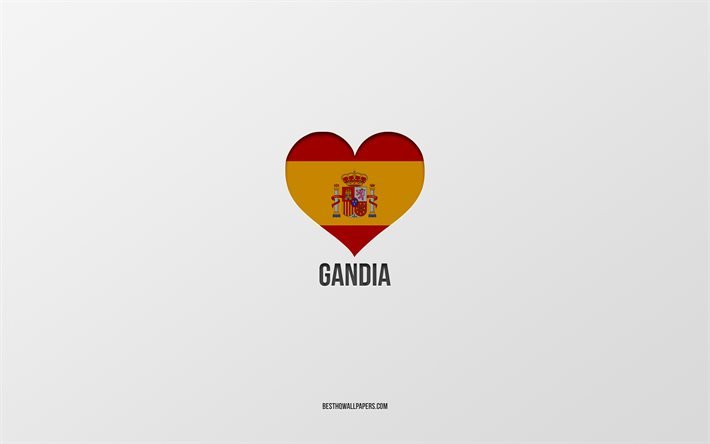 Gandia&#39;yı seviyorum, İspanyol şehirleri, gri arka plan, İspanyol bayraklı kalp, Gandia, İspanya, favori şehirler